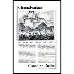 1929 Canadian Pacific Chateau Frontenac Vintage Print Ad Quebec City Wall Art